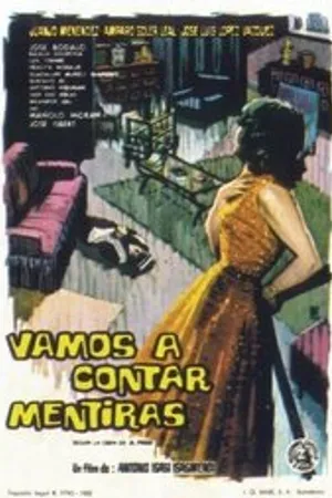 Постер к фильму Vamos a contar mentiras (1962)