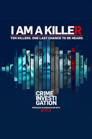 Постер к сериалу Я — убийца (2018 - 2025)
