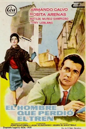 Постер к фильму El hombre que perdió el tren (1960)
