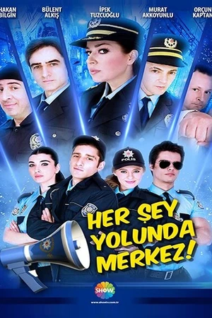 Постер к сериалу Her Sey Yolunda Merkez (2013)