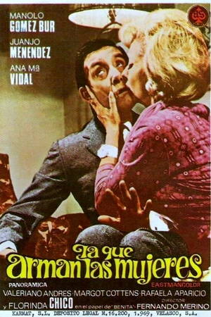 Постер к фильму La que arman las mujeres (1969)