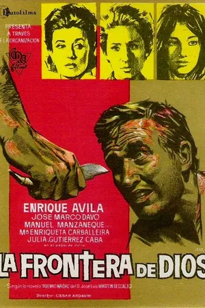 Постер к фильму La frontera de Dios (1965)