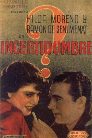 Постер к фильму Incertidumbre (1936)