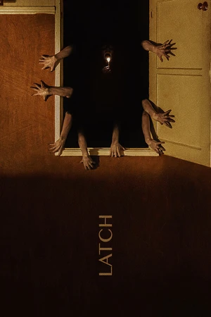 Постер к фильму Latch (2017)