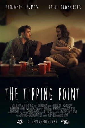 Постер к фильму The Tipping Point (2017)