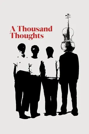 Постер к фильму A Thousand Thoughts (2018)