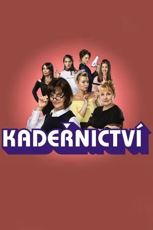 Постер к сериалу Kadernictví (2018)