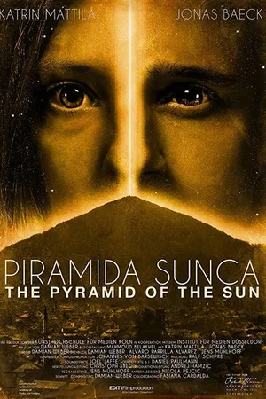 Постер к фильму The Pyramid Of The Sun (2018)