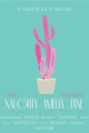 Постер к фильму Naughty Amelia Jane (2017)