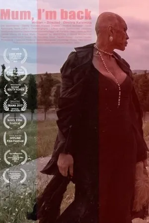 Постер к фильму Mum, I'm back (2017)
