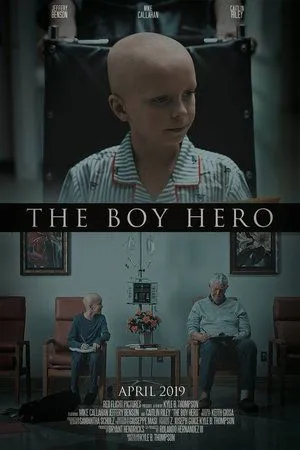 Постер к фильму The Boy Hero (2019)