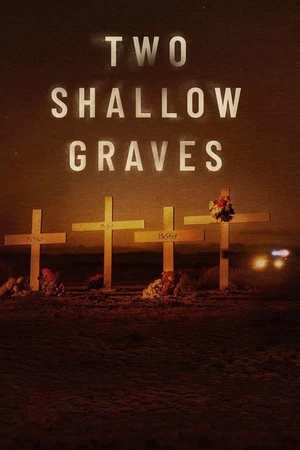 Постер к сериалу Two Shallow Graves: The McStay Family Murders (2022)