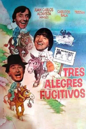 Постер к фильму Tres alegres fugitivos (1988)