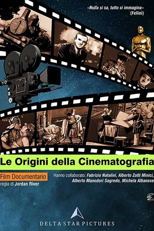 Постер к фильму Le Origini della Cinematografia (2017)