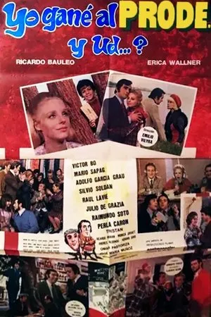 Постер к фильму Yo gané el prode, ¿y usted? (1973)