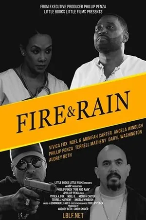 Постер к фильму Fire and Rain (2019)