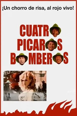 Постер к фильму Cuatro pícaros bomberos (1979)