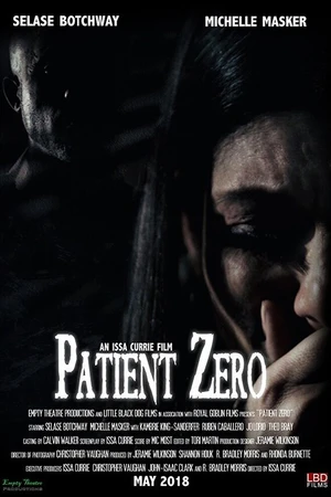 Постер к фильму Patient Zero (2018)