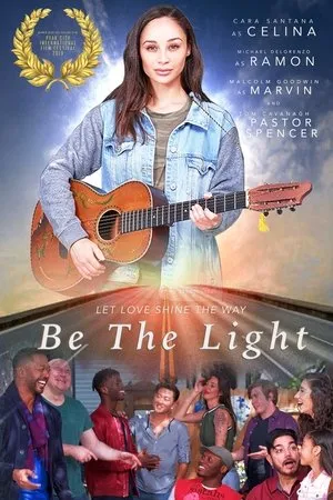Постер к фильму Be the Light (2020)