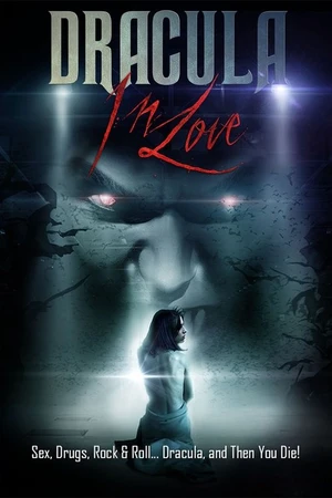 Постер к фильму Dracula in Love (2018)