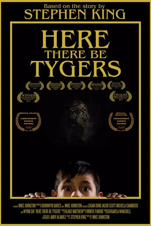 Постер к фильму Here There Be Tygers (2017)