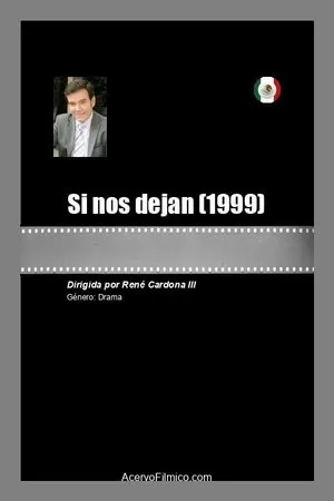 Постер к фильму Si nos dejan (1999)