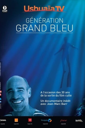 Постер к фильму Génération Grand Bleu (2017)
