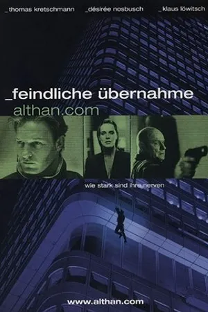 Постер к фильму Feindliche Übernahme - althan.com (2001)