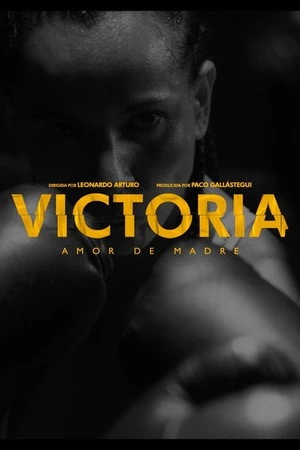 Постер к фильму VICTORIA, Amor de Madre (2021)