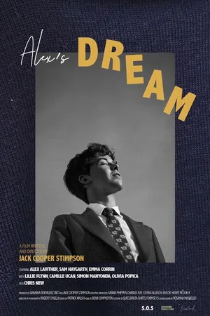 Постер к фильму Alex's Dream (2018)