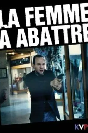 Постер к фильму La femme à abattre (1993)