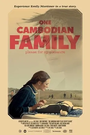 Постер к фильму One Cambodian Family Please for My Pleasure (2018)