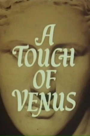 Постер к сериалу A Touch of Venus (1968)
