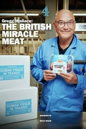 Постер к фильму Gregg Wallace: The British Miracle Meat (2023)