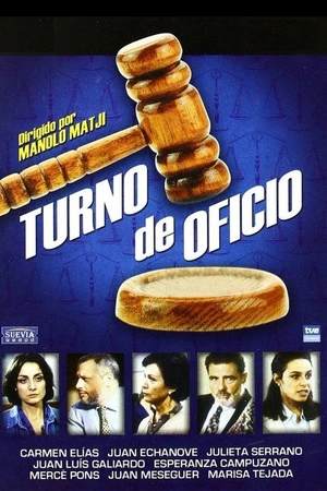 Постер к сериалу Turno de Oficio (1986 - 1987)