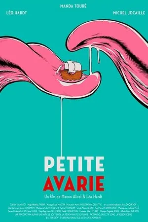 Постер к фильму Petite Avarie (2018)