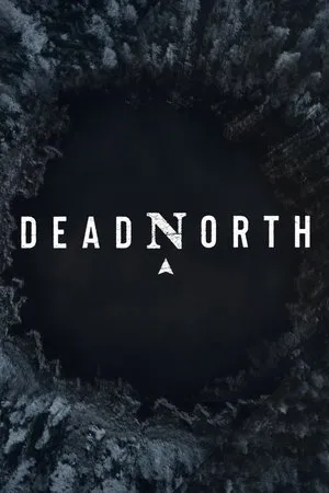 Постер к сериалу Dead North (2018)