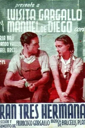 Постер к фильму Eran tres hermanas (1940)