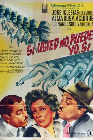 Постер к фильму Si usted no puede, yo sí (1951)
