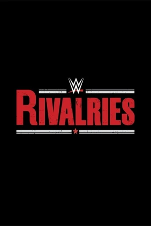 Постер к сериалу WWE Rivalries (2014)