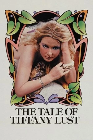 Постер к фильму The Tale of Tiffany Lust (1981)