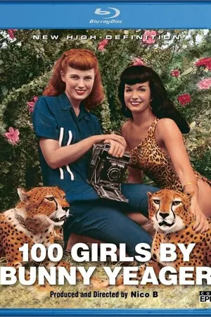 Постер к фильму 100 Girls by Bunny Yeager (1999)