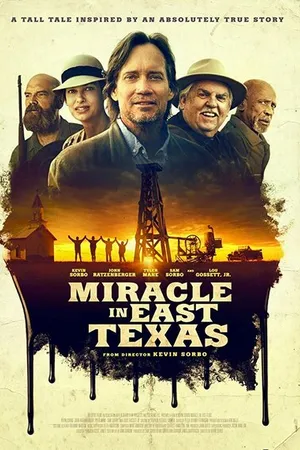 Постер к фильму Чудо в Восточном Техасе (2019)