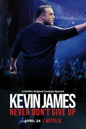 Постер к фильму Кевин Джеймс: Некогда не сдавайся (2018)