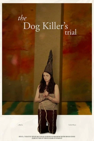 Постер к фильму The Dog Killer's Trial (2018)