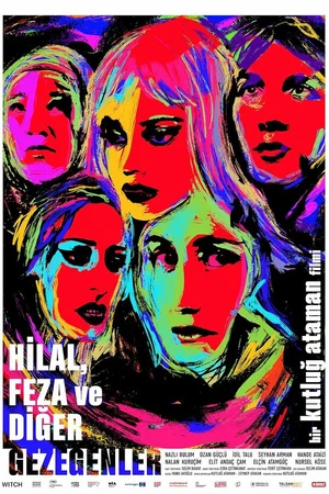 Постер к фильму Hilal, Feza and Other Planets (2022)