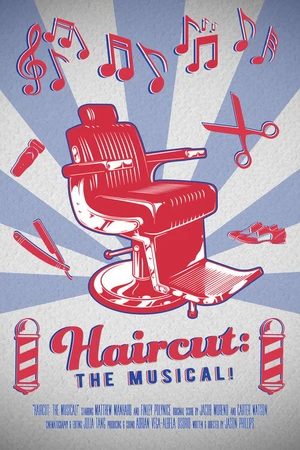 Постер к фильму Haircut: The Musical (2018)
