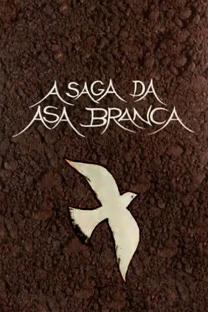 Постер к мультфильму A Saga da Asa Branca (1981)
