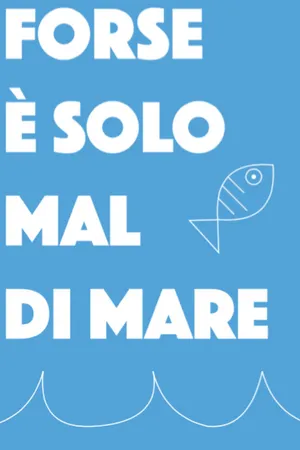 Постер к фильму Forse è solo mal di mare (2019)