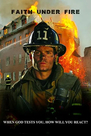Постер к фильму Faith Under Fire (2020)